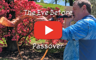 The Eve Before Passover