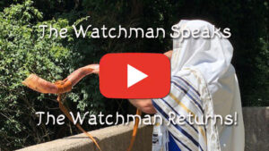 The Watchman Speaks-The Watchman Returns
