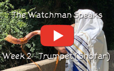 The Old Watchman Speaks – Week 2 – Trumpet (Shofar)