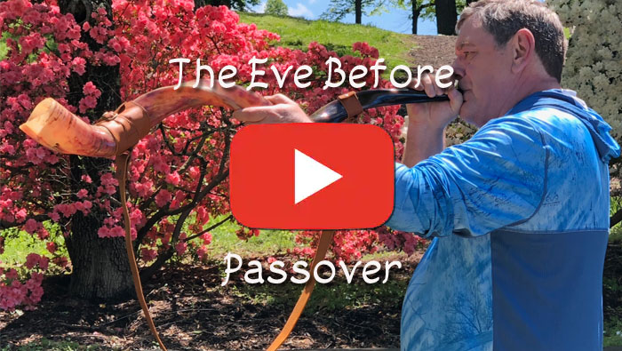 The Eve Before Passover